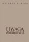 UWAGA I INTERPRETACJA  (Attention and Interpretation)