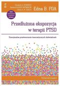 Przedłużona ekspozycja w terapii PTSD <br>Emocjonalne przetwarzanie traumatycznych doświadczeń. <br>Podręcznik terapeuty