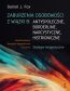 ZABURZENIA OSOBOWOŚCI Z WIĄZKI B: ANTYSPOŁECZNE, BORDERLINE, NARCYSTYCZNE, HISTRIONICZNE <br>Strategie terapeutyczne. Kwestionariusze, narzędzia diagnostyczne, ćwiczenia