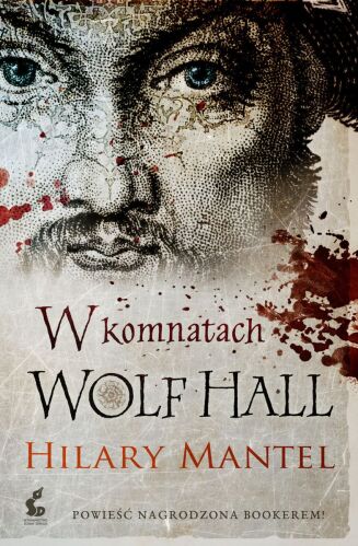 W KOMNATACH WOLF HALL, T. 1.
