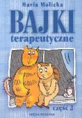 BAJKI TERAPEUTYCZNE, CZĘŚĆ II