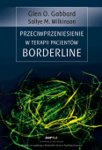 PRZECIWPRZENIESIENIE W TERAPII PACJENTÓW BORDERLINE. LEKKO USZKODZONA