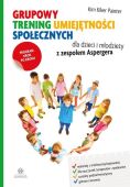 GRUPOWY TRENING UMIEJĘTNOŚCI SPOŁECZNYCH DZIECI I MŁODZIEŻY Z ZESPOŁEM ASPERGERA