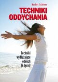 TECHNIKI ODDYCHANIA <br>Techniki wydłużające oddech (i życie)