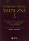 NEUROPSYCHOLOGIA MEDYCZNA T. 2