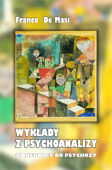 WYKŁADY Z PSYCHOANALIZY  - OD NERWICY DO PSYCHOZY