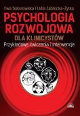 PSYCHOLOGIA ROZWOJOWA DLA KLINICYSTÓW <br>Przykładowe ćwiczenia i interwencje