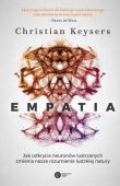 EMPATIA  - Jak odkrycie neuronów lustrzanych zmienia nasze rozumienie ludzkiej natury