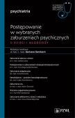 POSTĘPOWANIE W WYBRANYCH ZABURZENIACH PSYCHICZNYCH DZIECI I MŁODZIEŻY