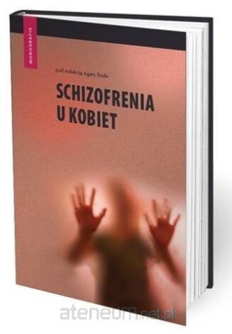 SCHIZOFRENIA U KOBIET