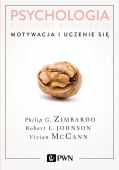PSYCHOLOGIA. KLUCZOWE KONCEPCJE. T. 2 Motywacja i uczenie się. /oprawa twarda/