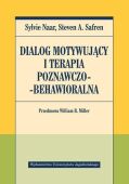 DIALOG MOTYWUJĄCY I TERAPIA BEHAWIORALNO-POZNAWCZA