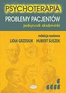 PSYCHOTERAPIA. PROBLEMY PACJENTÓW. T. 5 Podręcznik akademicki