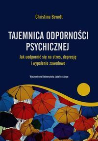 TAJEMNICA ODPORNOŚCI PSYCHICZNEJ