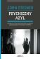 PSYCHICZNY AZYL <br>Patologiczna organizacja osobowości u pacjentów psychotycznych, nerwicowych i borderline. -LEKKO USZKODZONA