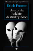 ANATOMIA LUDZKIEJ DESTRUKCYJNOŚCI