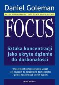 FOCUS <br>Sztuka koncentracji jako ukryte dążenie do doskonałości