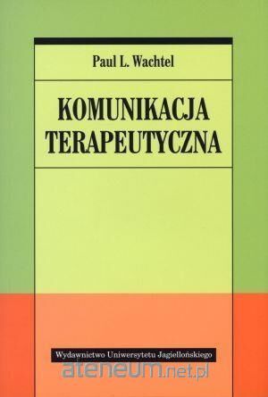 KOMUNIKACJA TERAPEUTYCZNA