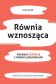 RÓWNIA WZNOSZĄCA. POKONAJ DEPRESJĘ Z POMOCĄ NEURONAUKI