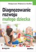 DIAGNOZOWANIE ROZWOJU MAŁEGO DZIECKA CZ. 1