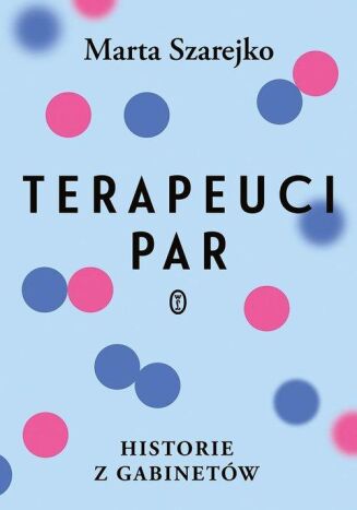 TERAPEUCI PAR. HISTORIE Z GABINETÓW