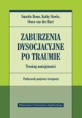 ZABURZENIA DYSOCJACYJNE PO TRAUMIE. TRENING UMIEJĘTNOŚCI <br>Podręcznik pacjenta i terapeuty