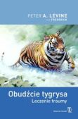 OBUDŹCIE TYGRYSA <br>Terapia traumy