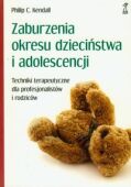 ZABURZENIA OKRESU DZIECIŃSTWA I ADOLESCENCJI