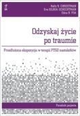 Odzyskaj życie po traumie <br>Przedłużona ekspozycja w terapii PTSD nastolatków. <br>Poradnik pacjenta