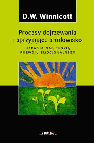 PROCESY DOJRZEWANIA I SPRZYJAJĄCE ŚRODOWISKO <br>Badania nad teorią rozwoju emocjonalnego. LEKKO USZKODZONA