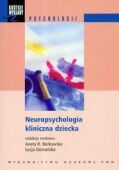 NEUROPSYCHOLOGIA KLINICZNA DZIECKA