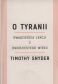 O TYRANII  <BR>Dwadzieścia lekcji z dwudziestego wieku