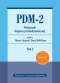 PDM-2. PODRĘCZNIK DIAGNOZY PSYCHODYNAMICZNEJ, T. 2  - ADOLESCENCJA