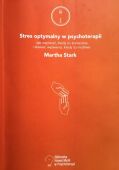 STRES OPTYMALNY W PSYCHOTERAPII