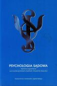 PSYCHOLOGIA SĄDOWA. WYBRANE ZAGADNIENIA