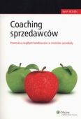 COACHING SPRZEDAWCÓW <BR>Przemiana zwykłych handlowców w mistrzów sprzedaży