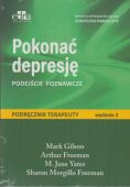 POKONAC DEPRESJĘ. PODEJŚCIE POZNAWCZE <br>Podręcznik terapeuty