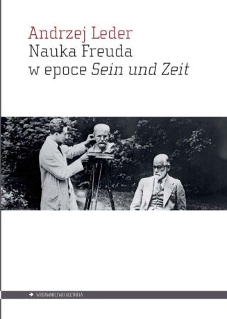 NAUKA FREUDA W EPOCE „SEIN UND ZEIT“