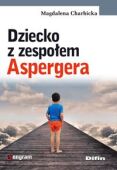 DZIECKO Z ZESPOŁEM ASPERGERA