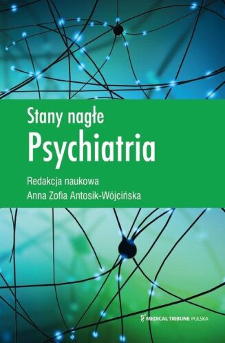 STANY NAGŁE. PSYCHIATRIA