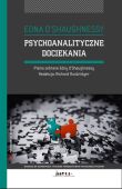 PSYCHOANALITYCZNE DOCIEKANIA. Pisma zebrane Edny O'Shaughnessy - LEKKO USZKODZONA
