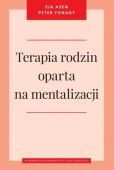 TERAPIA RODZIN OPARTA NA MENTALIZACJI