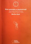 STRES OPTYMALNY W PSYCHOTERAPII. LEKKO USZKODZONA