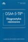 DSM-5-TR. DIAGNOSTYKA RÓŻNICOWA