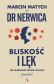 BLISKOŚĆ I LĘK. JAK BUDOWAĆ LEPSZE RELACJE